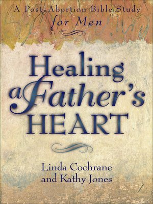 cover image of Healing a Father's Heart